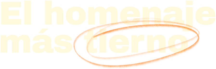 El homenaje más tierno