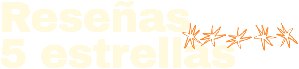 Reseñas 5 estrellas